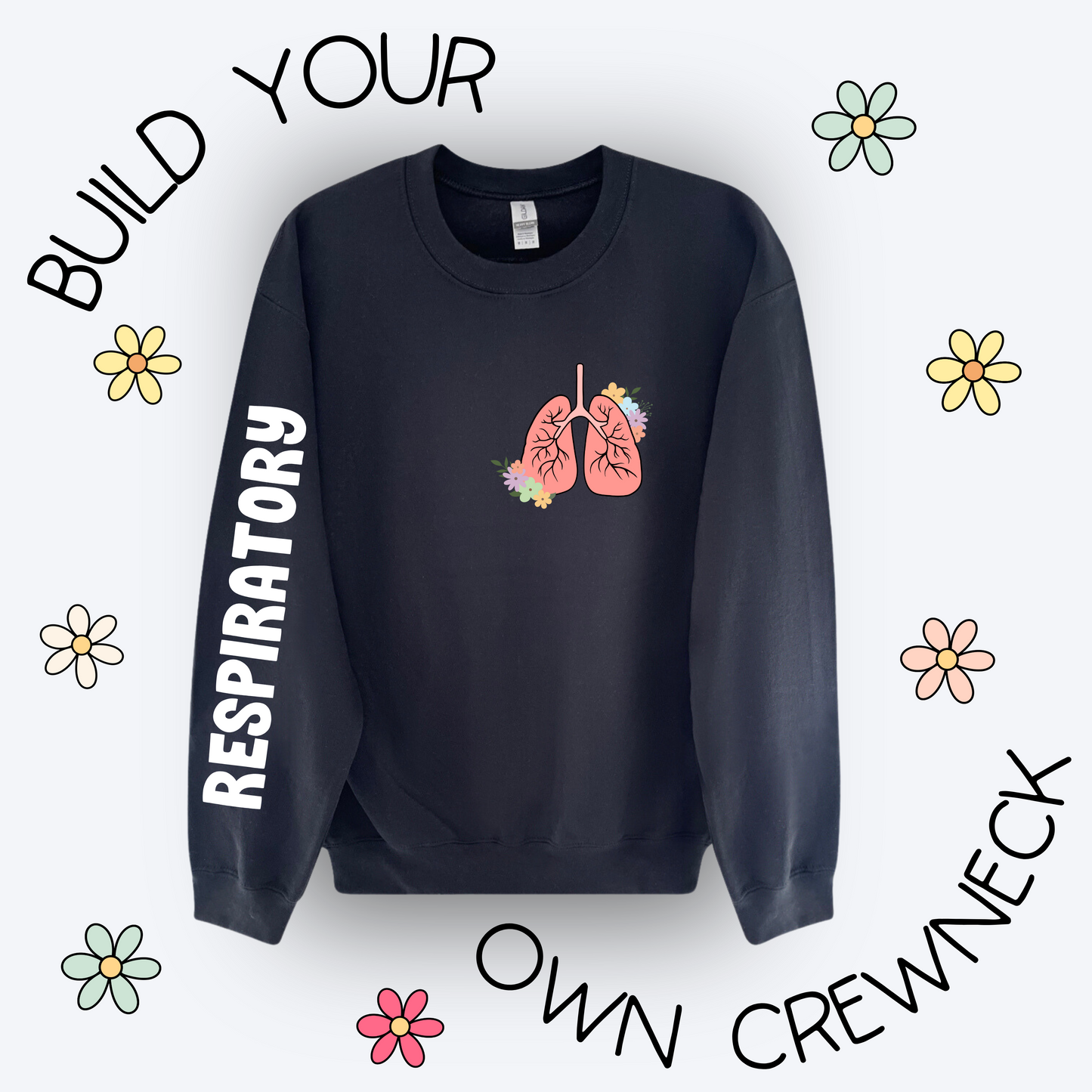 Build Your Own Crewneck