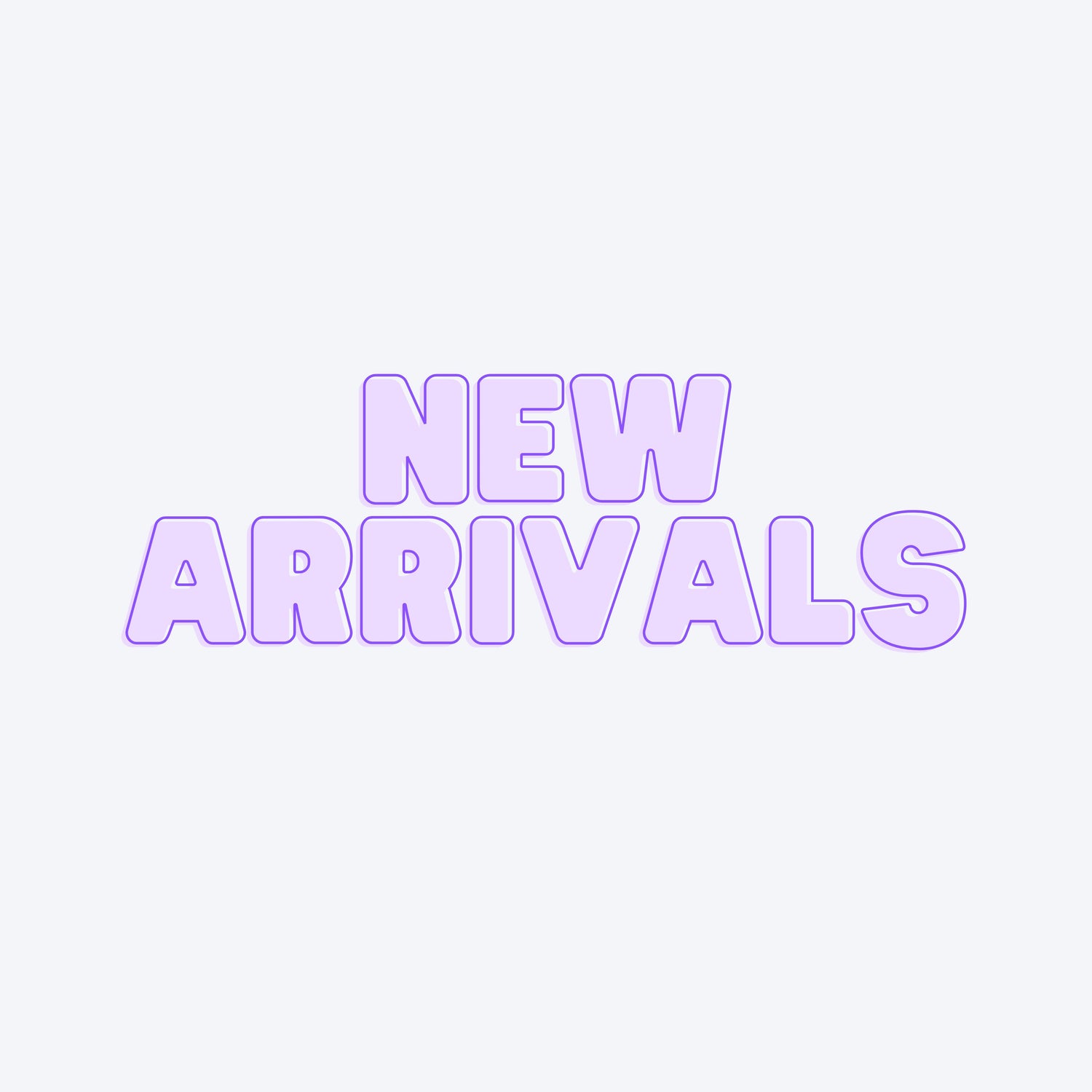New Arrivals